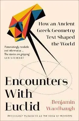Encounters With Euclid - Benjamin Wardhaugh