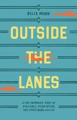 Outside the Lanes - Becca Mann