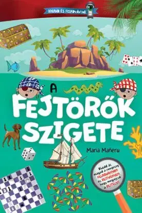 Kaland és feladványok - A fejtörők szigete - Maria Maneruová