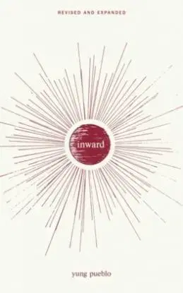 Inward - Yung Pueblo