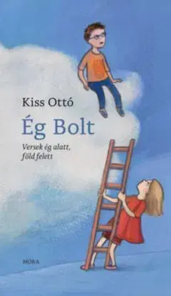 Ég Bolt - Versek ég alatt, föld felett - Ottó Kiss