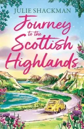 Journey to the Scottish Highlands - Julie Shackman