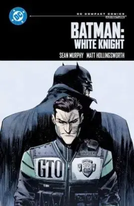 Batman: White Knight: DC Compact Comics Edition - Murphy Sean