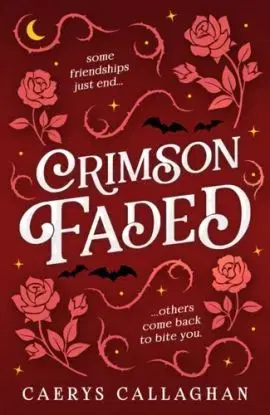 Crimson Faded - Caerys Callaghan
