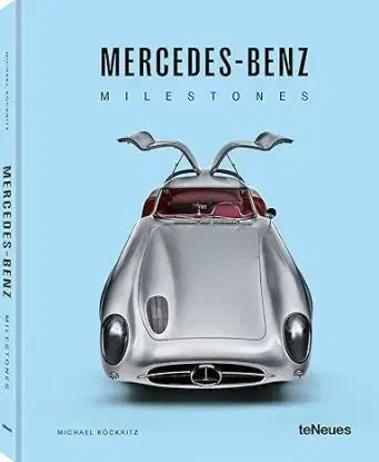 Mercedes-Benz Milestones - Michael Köckritz
