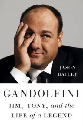 Gandolfini - Jason Bailey