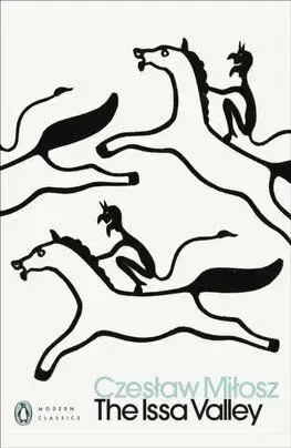 The Issa Valley - Milosz Czeslaw