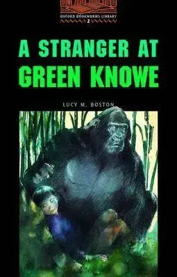 Stranger at Green Knowe - Boston M. Lucy