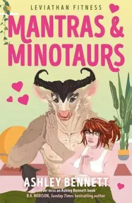 Mantras and Minotaurs - Ashley Bennett