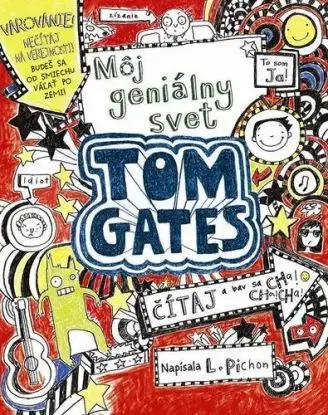 Tom Gates 1: Môj geniálny svet - Liz Pichon