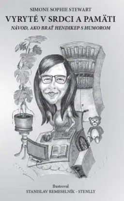 Vyryté v srdci a v pamäti - Simone Sophie Stewart