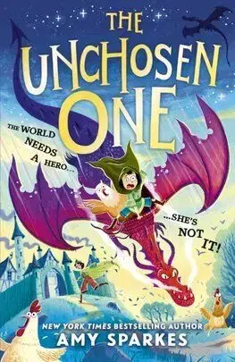 The Unchosen One - Amy Sparkes