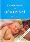 Co možná nevíte o očkování - Miller Z. Neil