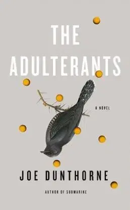 The Adulterants - Joe Dunthorne