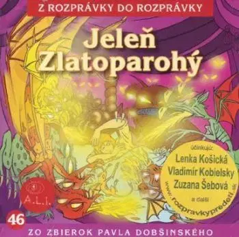 Rozprávka - Jeleň zlatoparohý CD (kartón) - Pavol Dobšinský