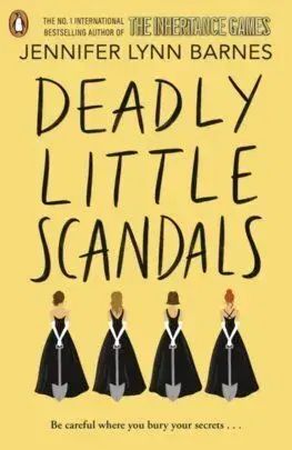 Deadly Little Scandals - Barnes Jennifer Lynn