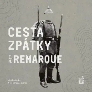 Cesta zpátky - audiokniha CD - Erich Maria Remarque