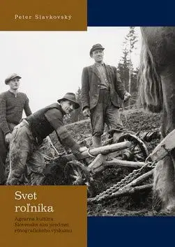 Svet roľníka - Peter Slavkovský