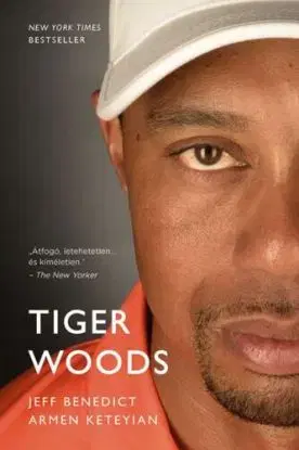 Tiger Woods - Jeff Benedict, Armen Keteyian