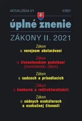 Zákony 2021 II aktualizácia II 1 - Verejné obstarávanie, konkurz, reštrukturalizácia a exekúcie