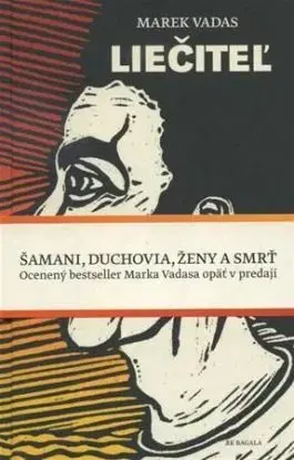 Liečiteľ - Marek Vadas
