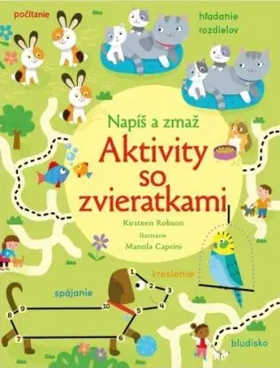 Napíš a zmaž: Aktivity so zvieratkami - Kirsteen Robson