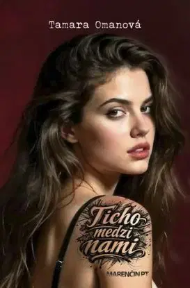 Ticho medzi nami - Tamara Omanová