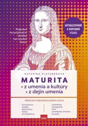 Maturita z umenia, kultúry a dejín umenia - Katarina Platznerova