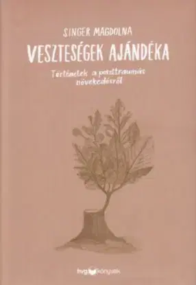 Veszteségek ajándéka - Magdolna Singer