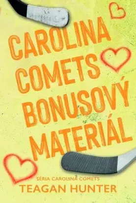 Carolina Comets 8: bonusový materiál - Teagan Hunter