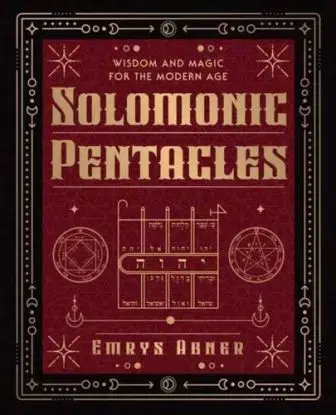 Solomonic Pentacles - Emrys Abner