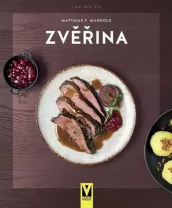 Zvěřina - Matthias F. Mangold