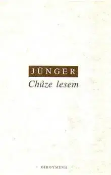 Chůze lesem - Ernst Jünger