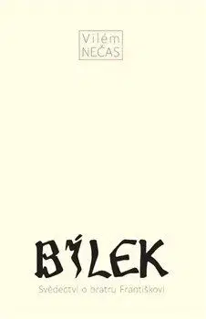 Bílek - Vilém Nečas
