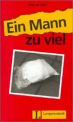 Langenscheidt Lektuere 1 Ein Mann zu Viel - Felix