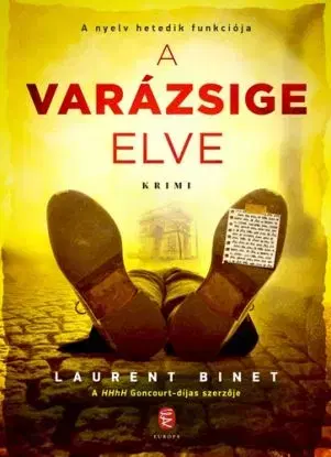 A varázsige elve - Laurent Binet