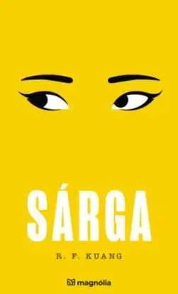 Sárga - R.F. Kuang