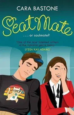 Seatmate - Cara Bastone