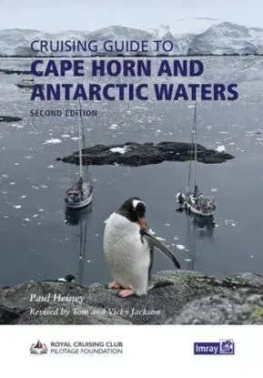 Cape Horn and Antarctic Waters - Paul Heiney