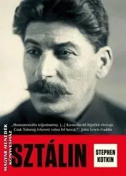 Sztálin - Kotkin Stephen