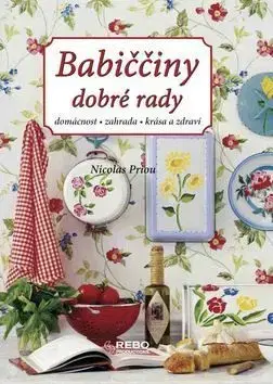 Babiččiny dobré rady - Nicolas Priou