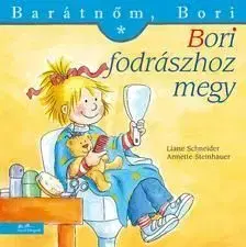 Barátnőm, Bori - Bori fodrászhoz megy - Liane Schneider, Annette Steinhauer