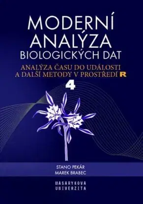 Moderní analýza biologických dat 4 - Stano Pekár, Marek Brabec