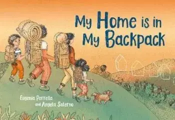 My Home Is in My Backpack - Eugenia Perrella