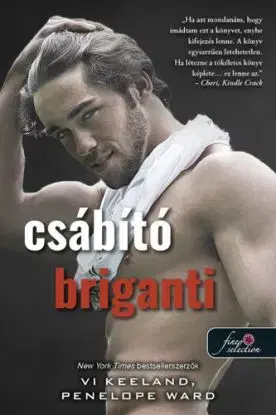Cocky Bastard - Csábító Briganti - Penelope Ward, Vi Keelandová