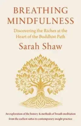 Breathing Mindfulness - Sarah Shaw