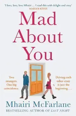 Mad about You - Mhairi McFarlane