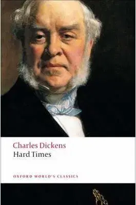 Hard Times (Oxford World´s Classics) - Charles Dickens