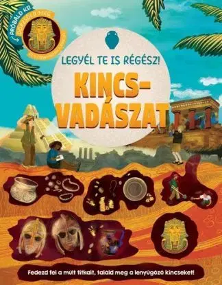 Legyél te is régész! - Kincsvadászat - Rose Harkness