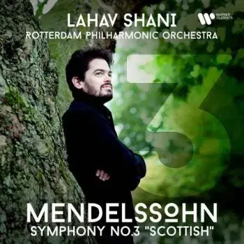 Mendelssohn - Symphony No. 3 Scottish CD